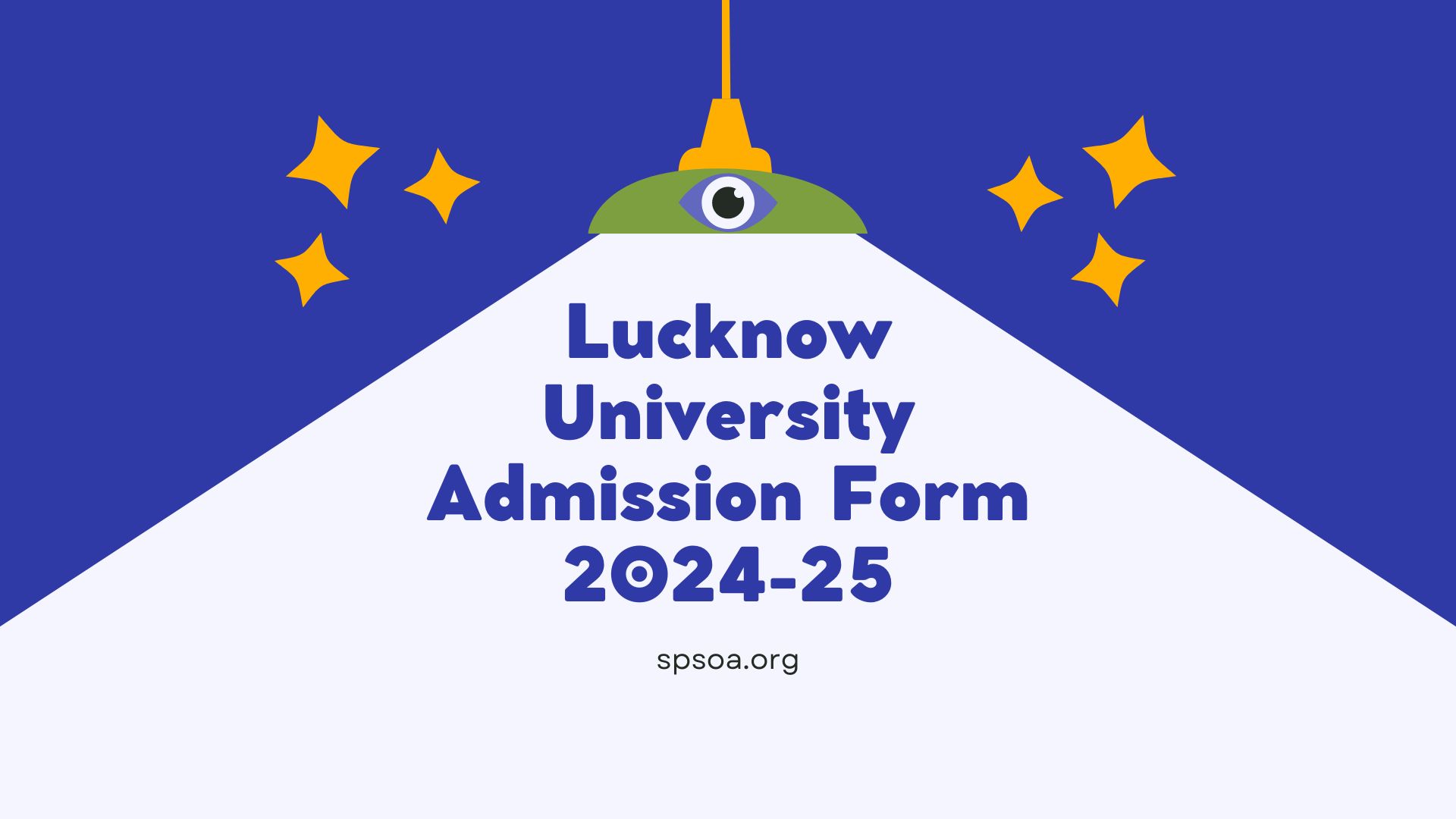 Lucknow University Admission Form 2024-25