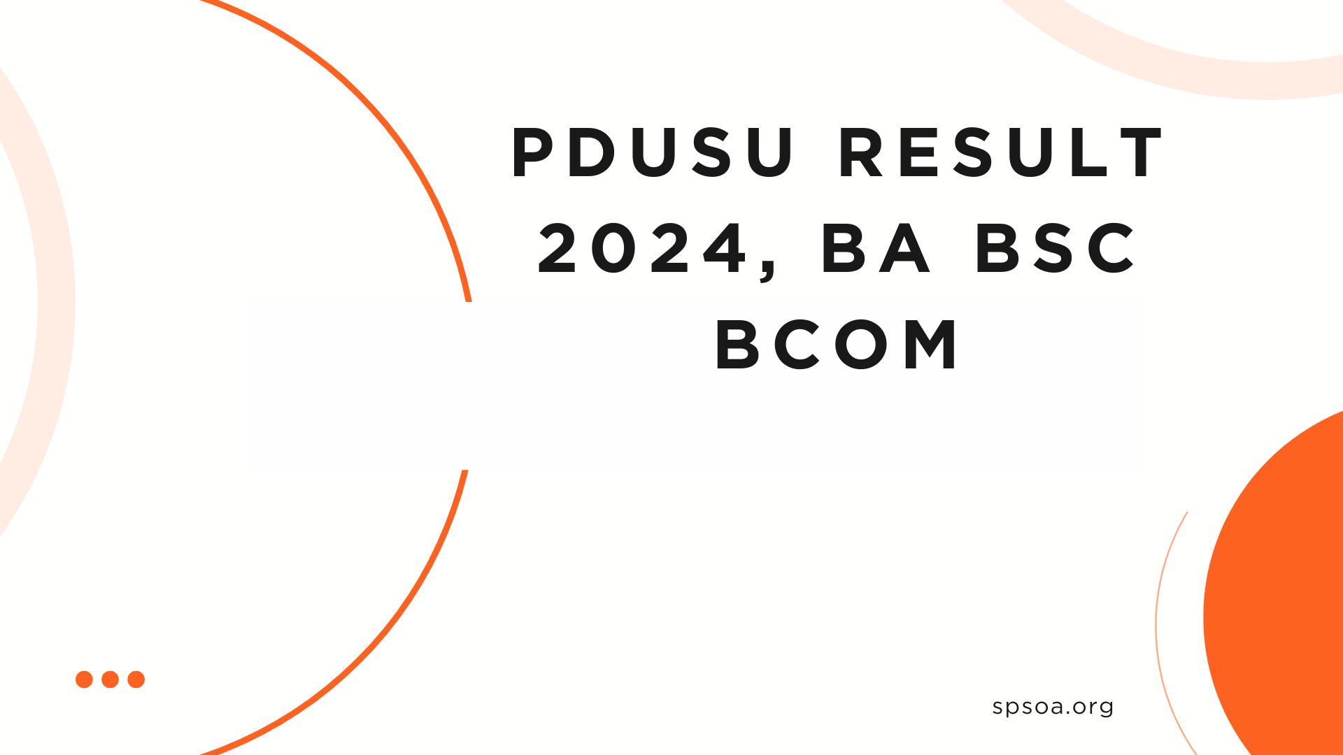 PDUSU Result 2024, BA BSc BCom