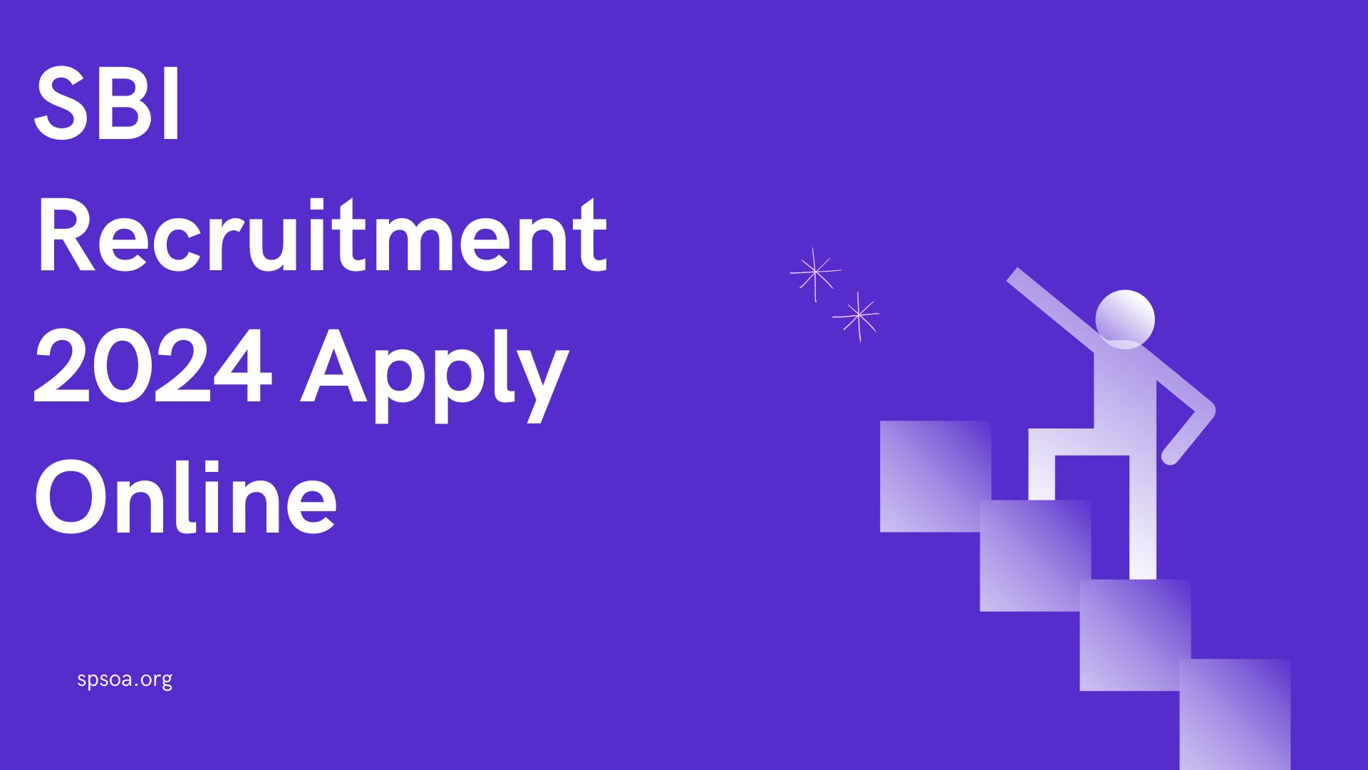 SBI Recruitment 2024 Apply Online