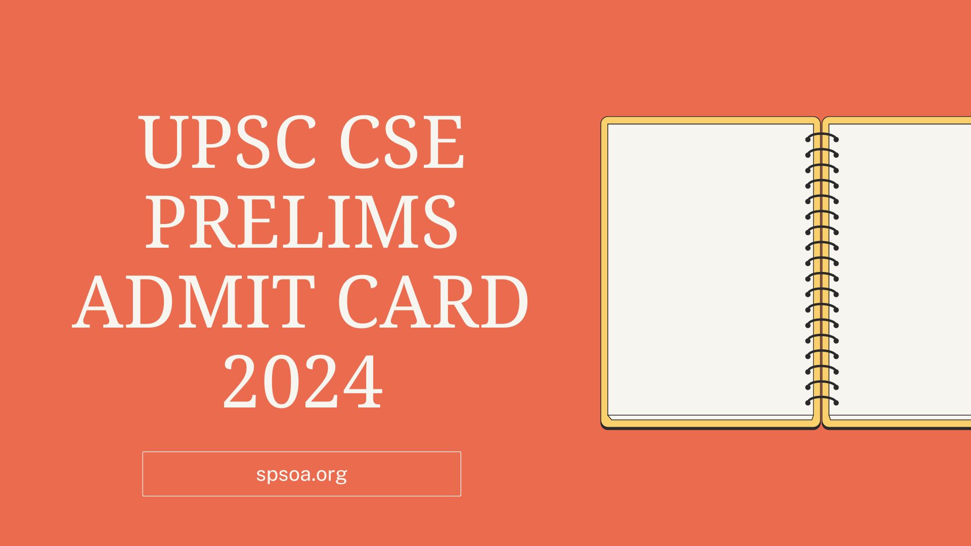 UPSC CSE Prelims Admit Card 2024
