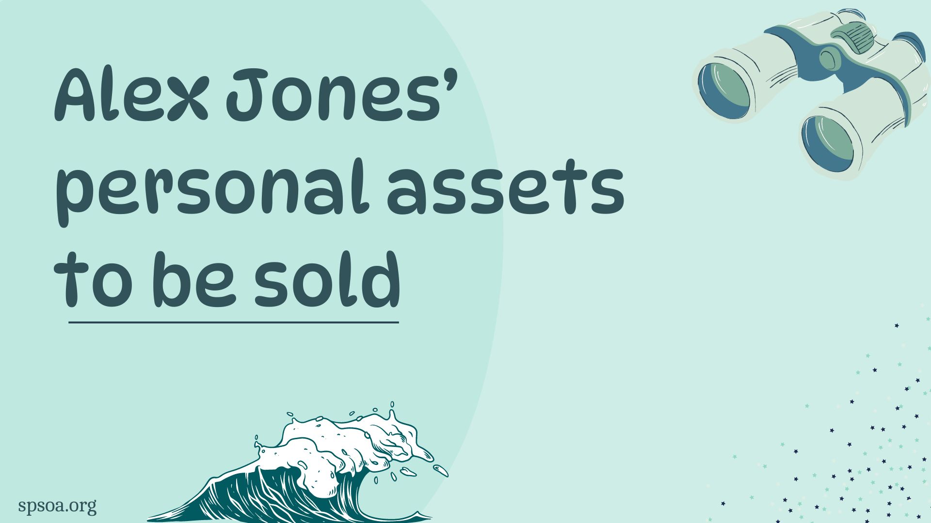 Alex Jones’ personal assets to be sold