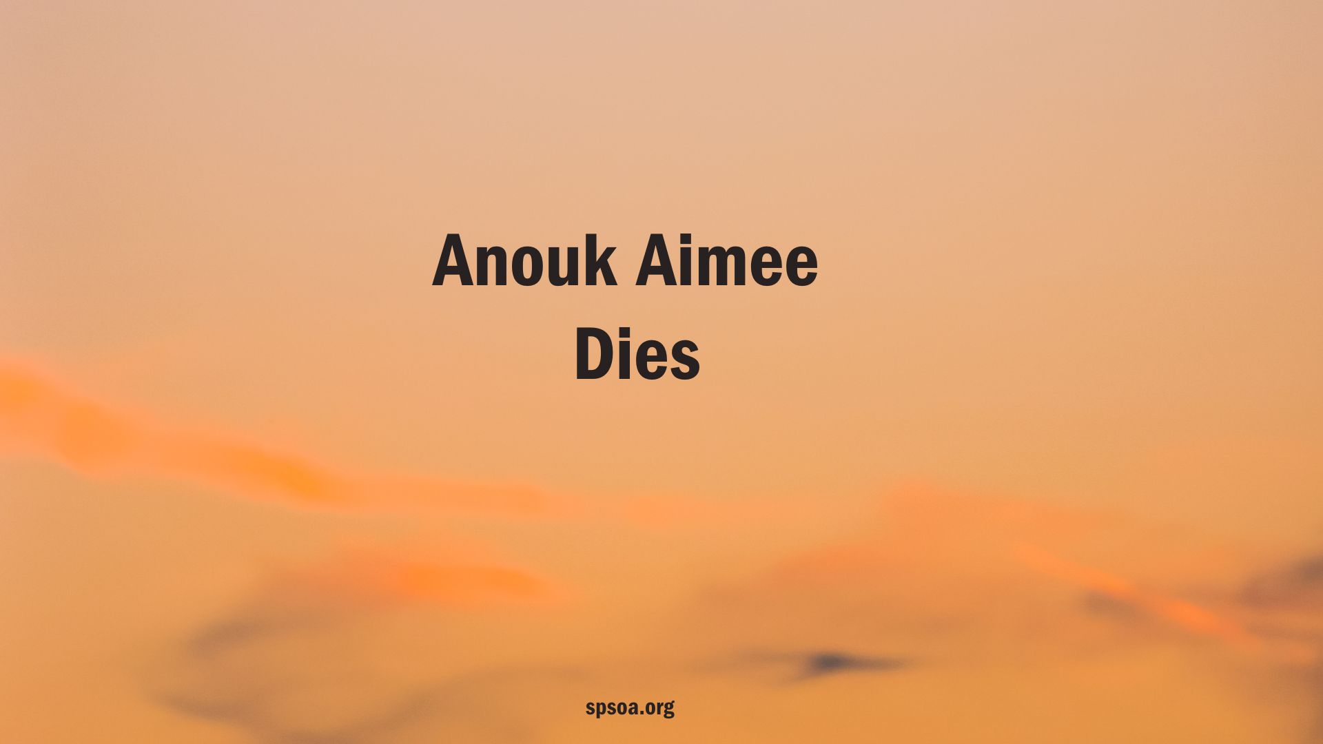 Anouk Aimée dies