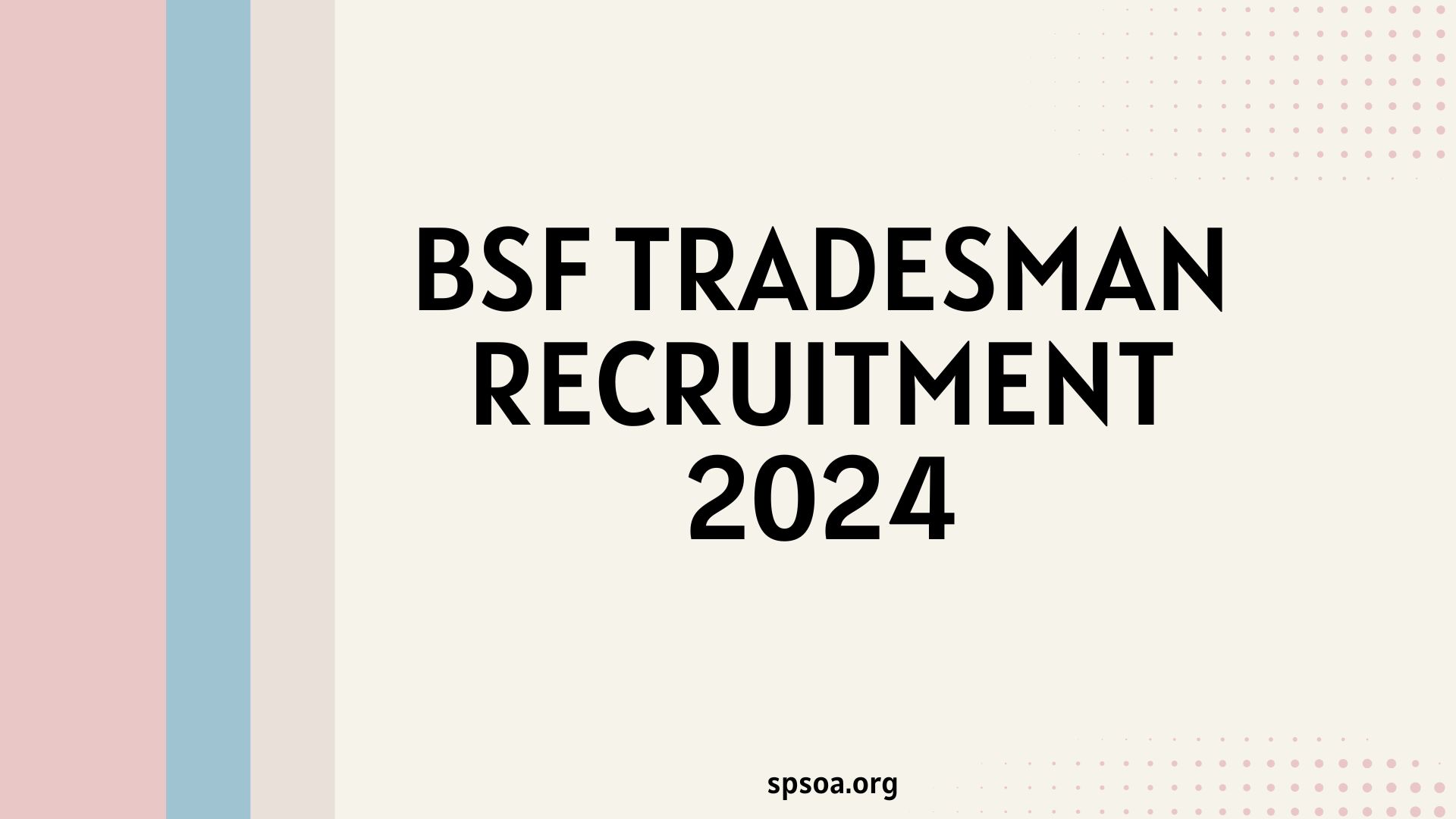 BSF Tradesman Recruitment 2024