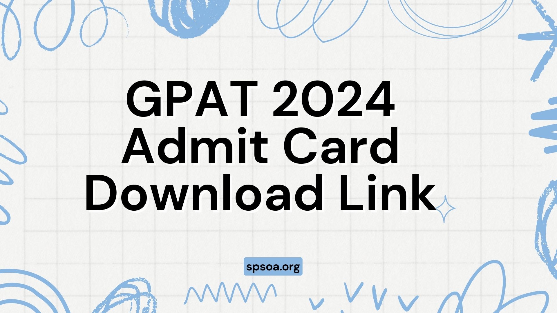 GPAT 2024 Admit Card Download Link