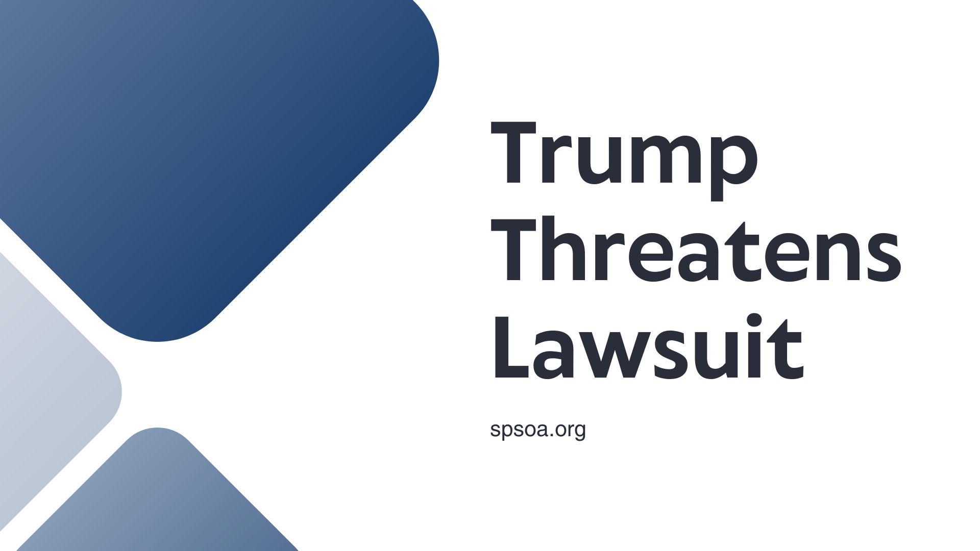 Trump threatens lawsuit