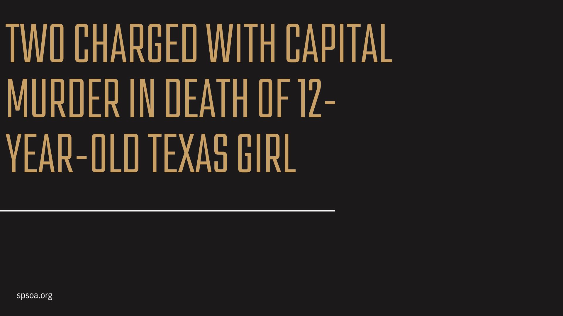 Two charged with capital murder in death of 12-year-old Texas girl