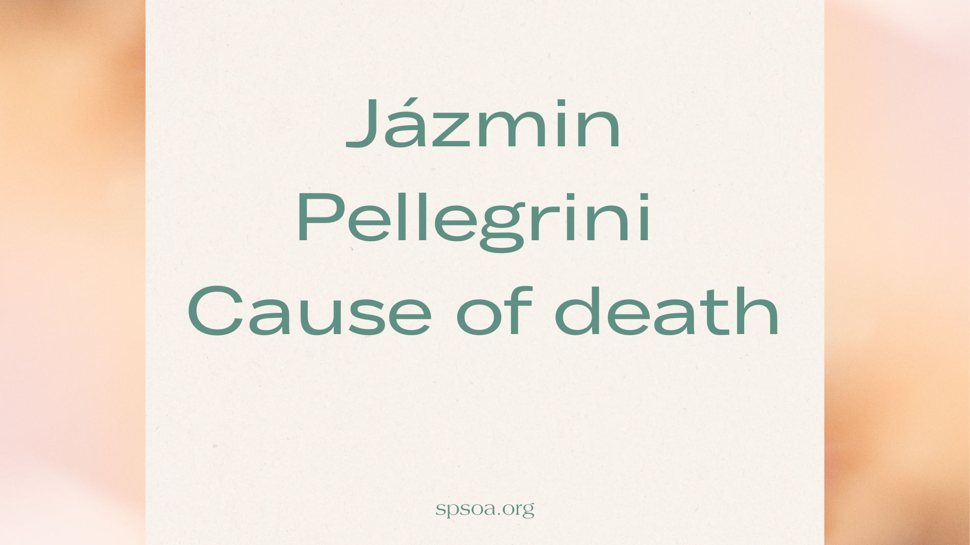 Jázmin Pellegrini Cause of death